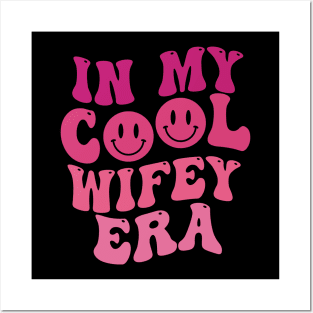 In My Wifey Era Funny Wife Posters and Art